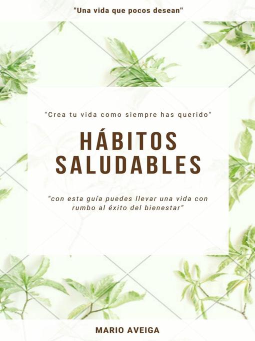 Title details for Hábitos saludables by Mario Aveiga - Available